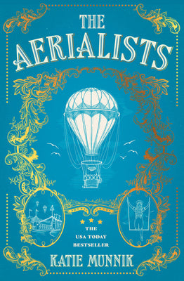 The Aerialists: New historical fiction from the USA Today bestseller