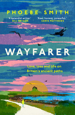 Wayfarer: On trauma, healing and finding your path