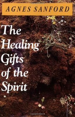 The Healing Gifts of the Spirit