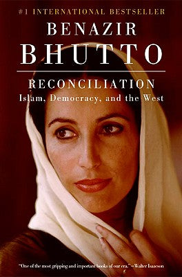 Reconciliation: Islam, Democracy, and the West