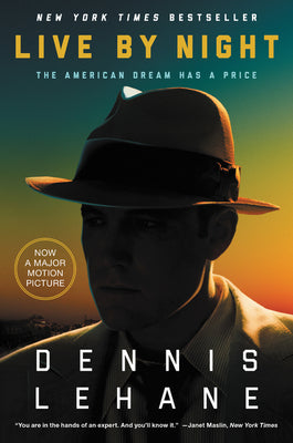 Live by Night: A Novel