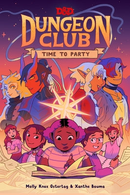 Dungeons & Dragons: Dungeon Club: Time to Party (Dungeons & Dragons: Dungeon Club, 2)