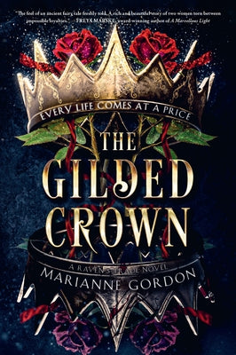 The Gilded Crown: A Novel (The Raven's Trade, 1)