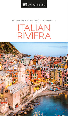 DK Eyewitness Italian Riviera (Travel Guide)