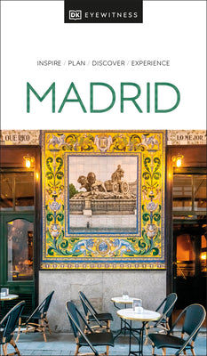 DK Eyewitness Madrid (Travel Guide)