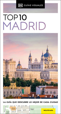 Madrid Gua Top 10 (Pocket Travel Guide) (Spanish Edition)