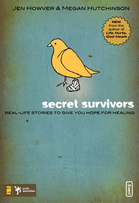 Secret Survivors: Real-Life Stories to Give You Hope for Healing (Invert)