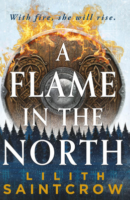 A Flame in the North (Black Land's Bane, 1)