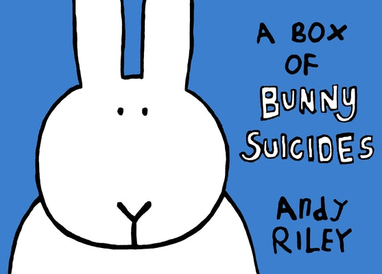 A Box of Bunny Suicides