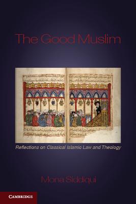 The Good Muslim: A Novel