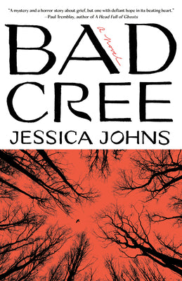 Bad Cree: A Novel