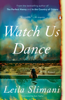 Watch Us Dance: A Novel