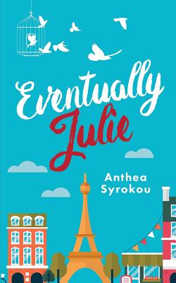 Eventually Julie (Julie & Friends)