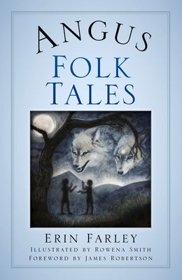 Angus Folk Tales