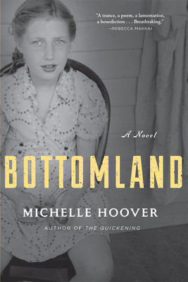 Bottomland: A Novel