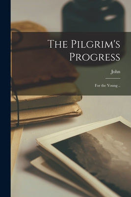 The Pilgrim's Progress (Oxford World's Classics)