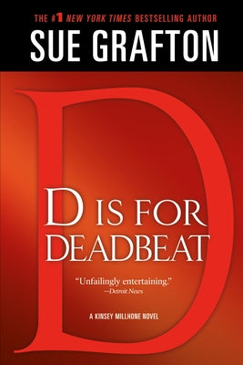 D is for Deadbeat (The Kinsey Millhone Alphabet Mysteries)