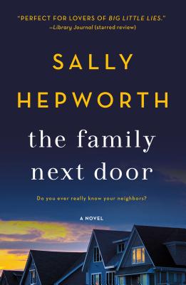 The Family Next Door: A Novel