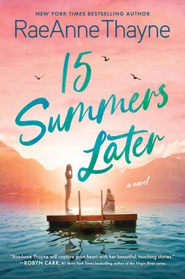 15 Summers Later: A Feel-Good Beach Read