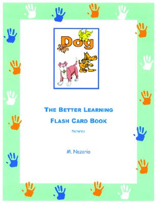 The Better Learning Flash Card Book: Pictures