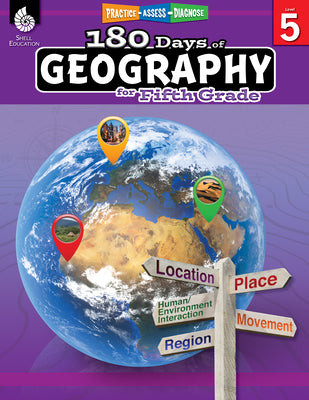 180 Days of Social Studies: Grade 5 - Daily Geography Workbook for Classroom and Home, Cool and Fun Practice, Elementary School Level Activities ... Build Skills (180 Days of Practice, Level 5)