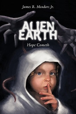 Alien Earth: Hope Cometh