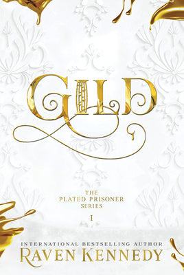 Gild (The Plated Prisoner, 1)