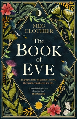 The Book of Eve: A beguiling historical feminist tale  inspired by the undeciphered Voynich manuscript