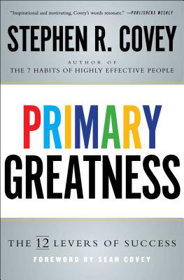 Primary Greatness: The 12 Levers of Success