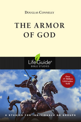 The Armor of God (LifeGuide Bible Studies)