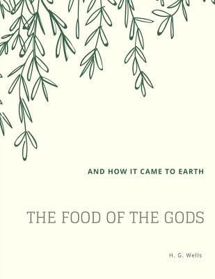 The Food of the Gods (S.F. MASTERWORKS)