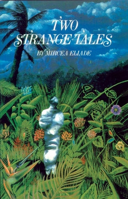 Two Strange Tales