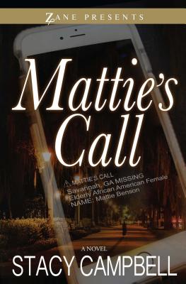 Mattie's Call (Zane Presents)