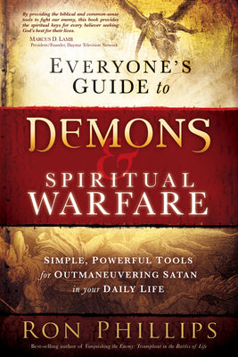 Everyones Guide to Demons and Spiritual Warfare