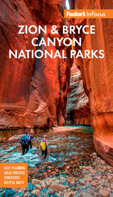 Fodor's InFocus Zion National Park (Full-color Travel Guide)