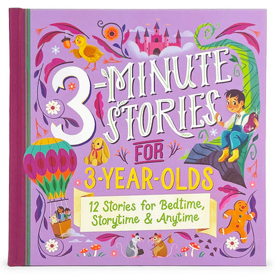 3-Minute Stories for 3-Year-Olds Read-Aloud Treasury, Ages 3-6