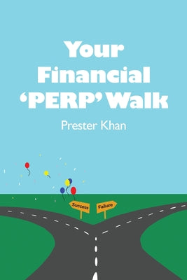 Your Financial Perp Walk: Millennial-friendly Personal Finance