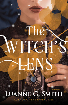 The Witch's Lens: A Novel (The Order of the Seven Stars)