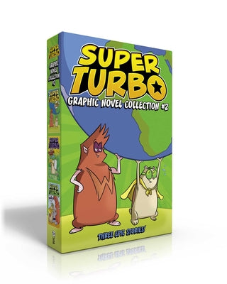 Super Turbo Graphic Novel Collection #2 (Boxed Set): Super Turbo Protects the World; Super Turbo and the Fire-Breathing Dragon; Super Turbo vs. Wonder Pig (Super Turbo: The Graphic Novel)