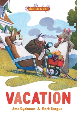 Vacation: Three-and-a-Half Stories (2) (Bat, Cat & Rat)