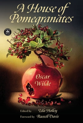 A House of Pomegranates