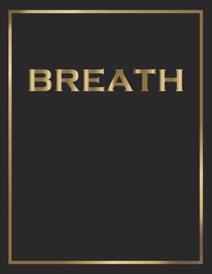 Breath: A Novel