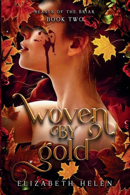 Woven by Gold (Beasts of the Briar)