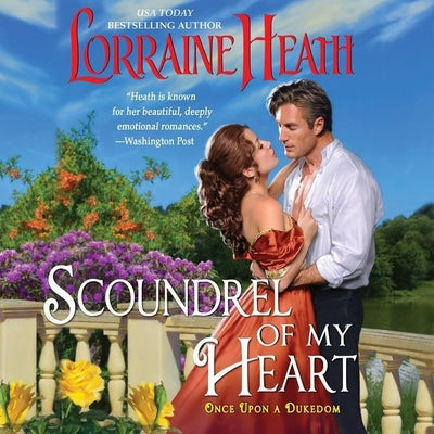 Scoundrel of My Heart (Once Upon a Dukedom, 1)