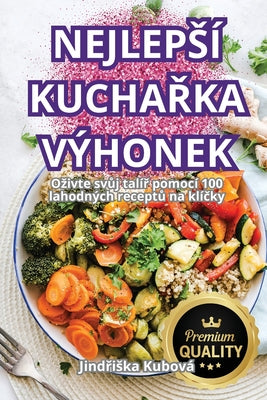 Nejleps Kuchaka Vhonek (Czech Edition)