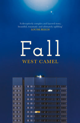 Fall: A spellbinding novel of race, family and friendship by the critically accl