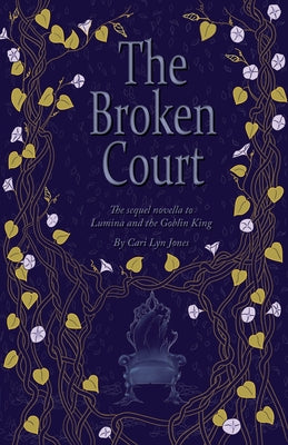 The Broken Court (Stolen Away)