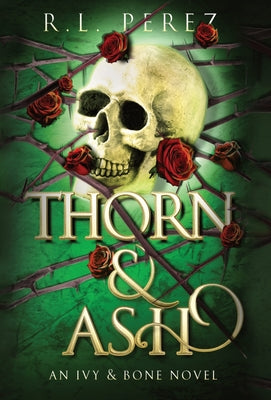 Thorn & Ash