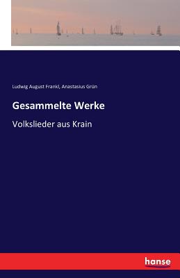 Gesammelte Werke (German Edition)