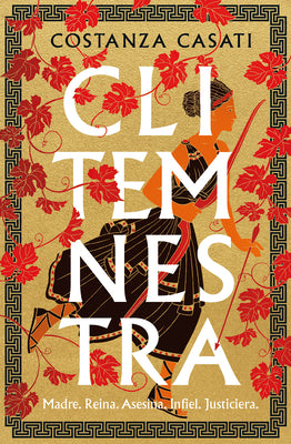 Clitemnestra / Clytemnestra (Spanish Edition)